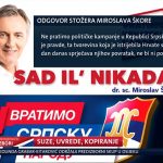 Po Škori Srpska ne bi ni postojala, a potpredsjednik SDS-a Govedarica ocijenio da on vodi dobru kampanju